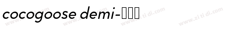 cocogoose demi字体转换